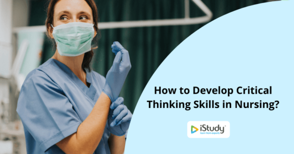 critical thinking the development of an essential skill for nursing